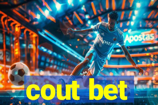 cout bet